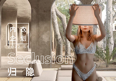 Seclusion -- Theme Design and Development for Women's Underwear and Loungewear