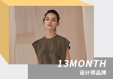 Comfortable and Leisurely High-street -- The Analysis of 13MONTH The Womenswear Designer Brand