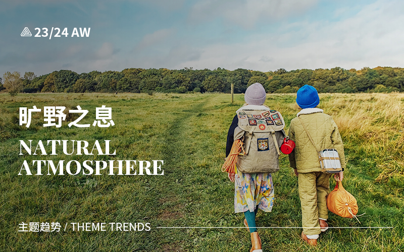 Natural Atmosphere -- The A/W 23/24 Trend for Kidswear
