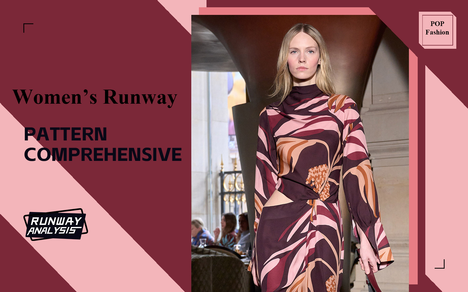 Explore Culture -- The Comprehensive Pattern Analysis of Women's Runway(Part Three)
