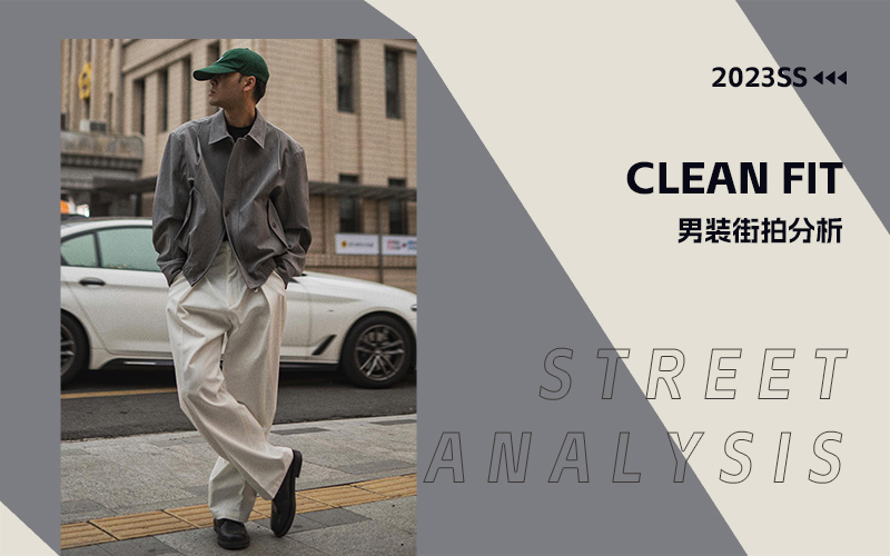 Clean Fit -- The Analysis of Men's Street Styles