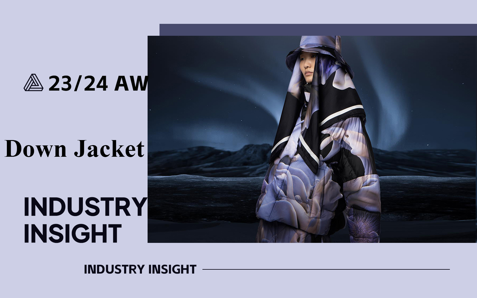 April 2023 -- The Industry Insight of Down Jacket