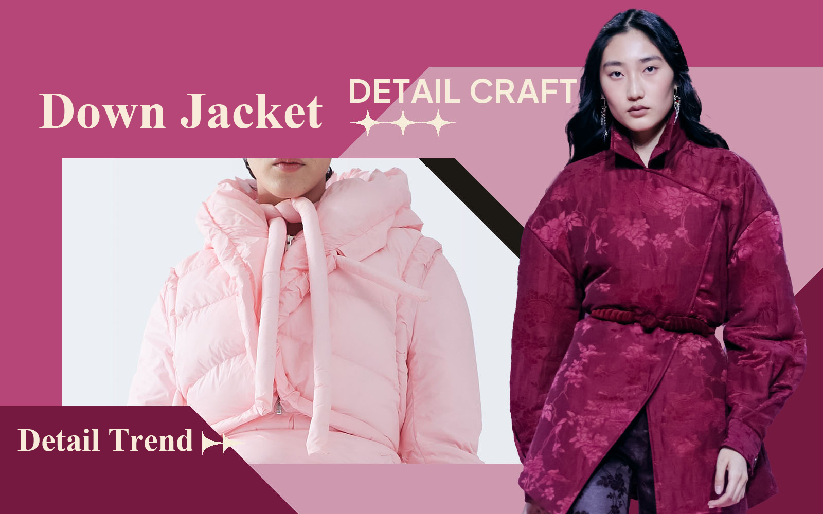 The Detail & Craft Trend for Down Jacket