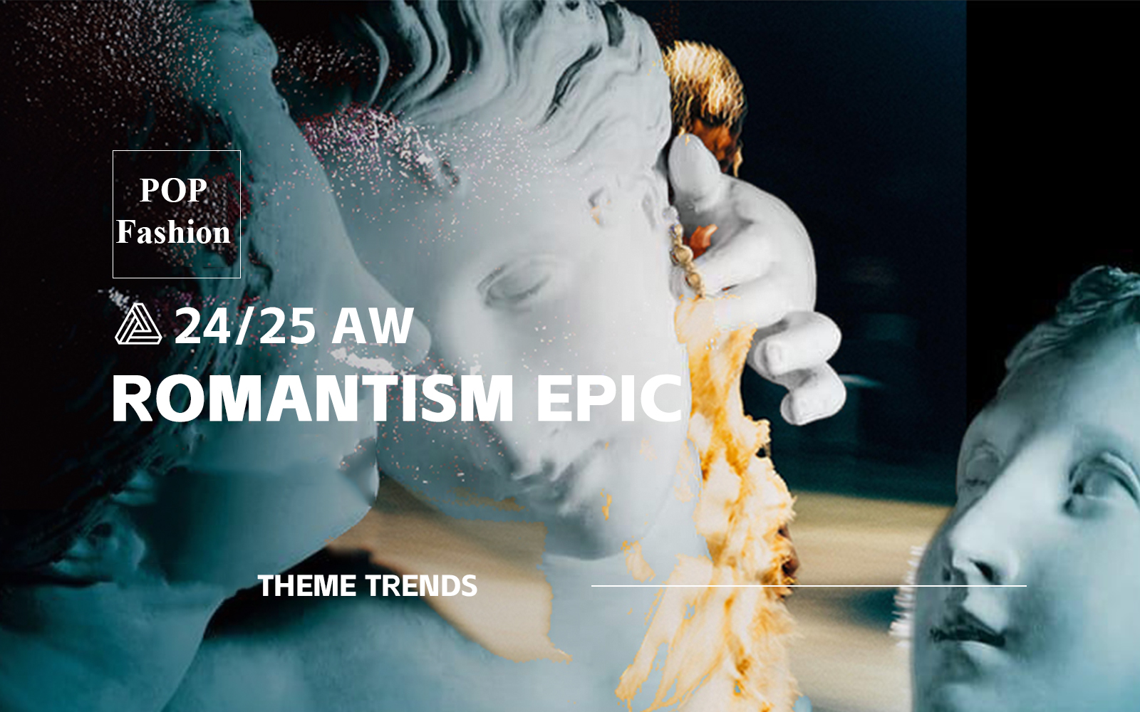Romantism Epic -- A/W 24/25 Thematic Trend