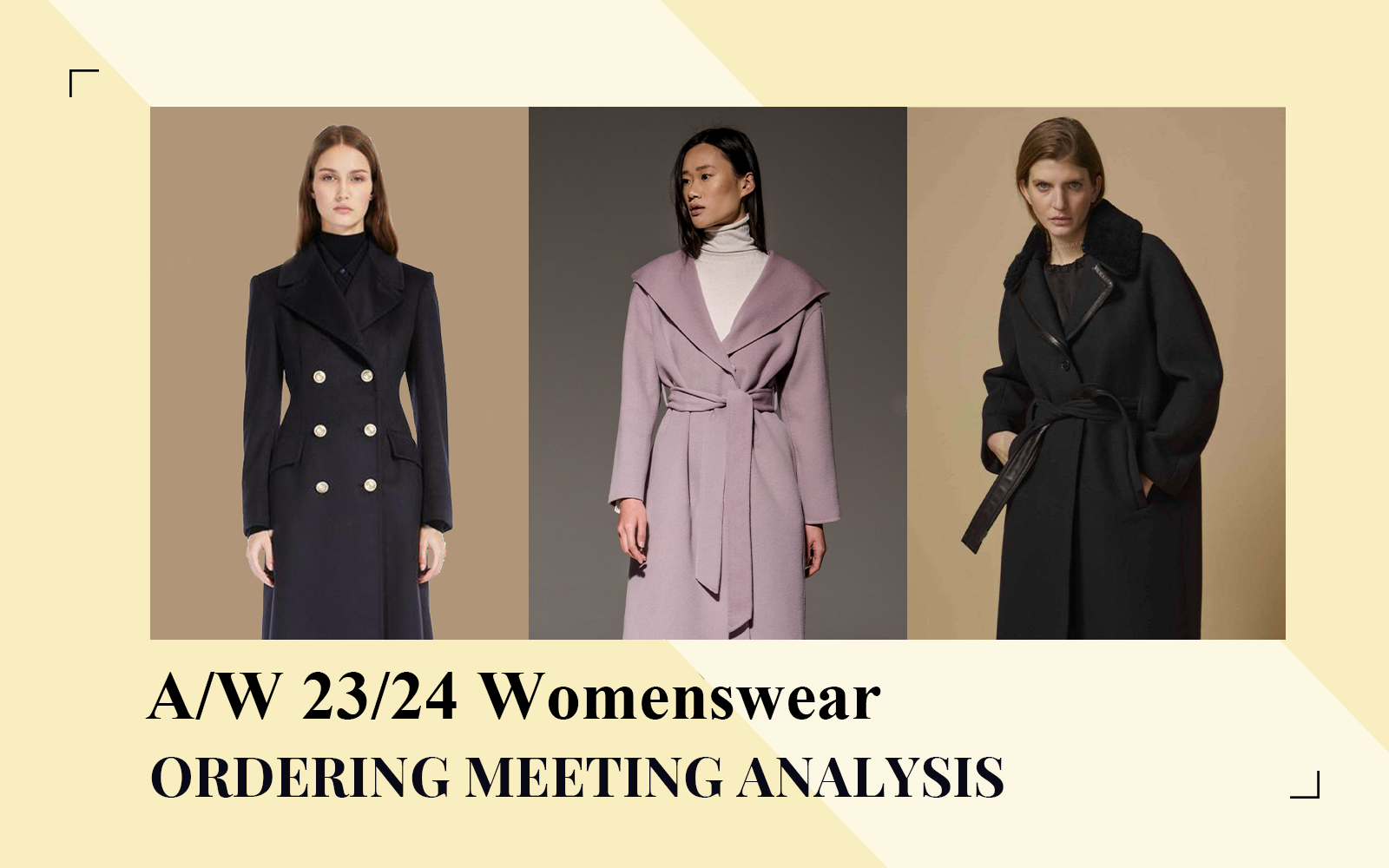 The Comprehensive Ordering Meeting Analysis of A/W 23/24 Womens' Overcoat