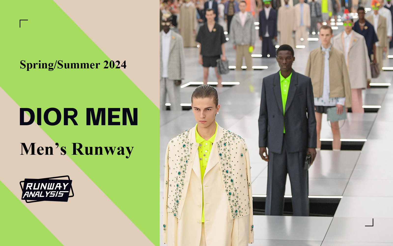 Urban New Wave -- The Menswear Runway Analysis of DIOR MEN