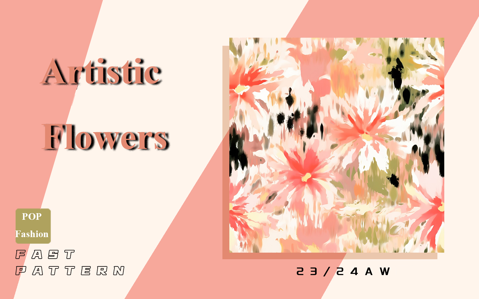 Artistic Flowers -- The Fast-response Pattern Trend for Womenswear