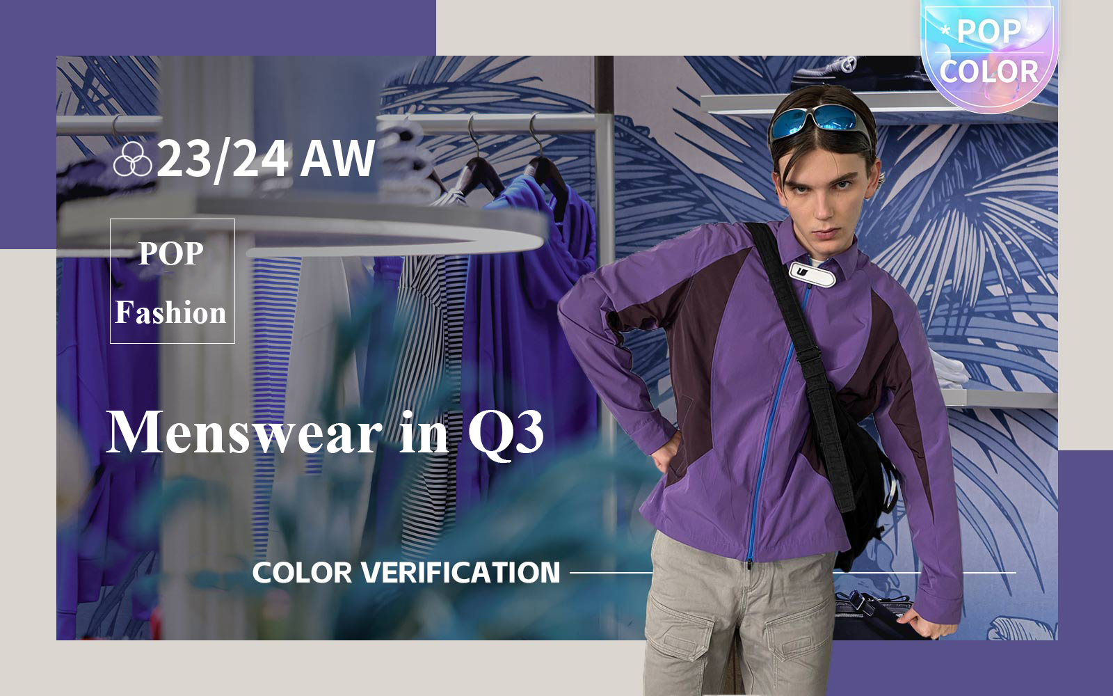 The Color Trend Verification for Menswear in Q3