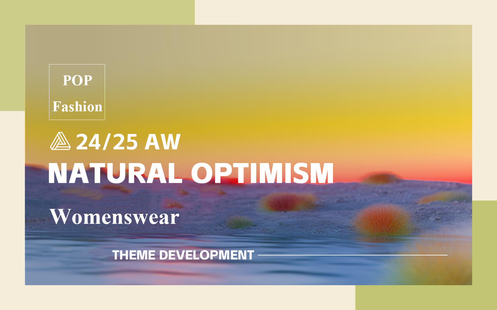 Natural Optimism -- The Design Development of Womenswear