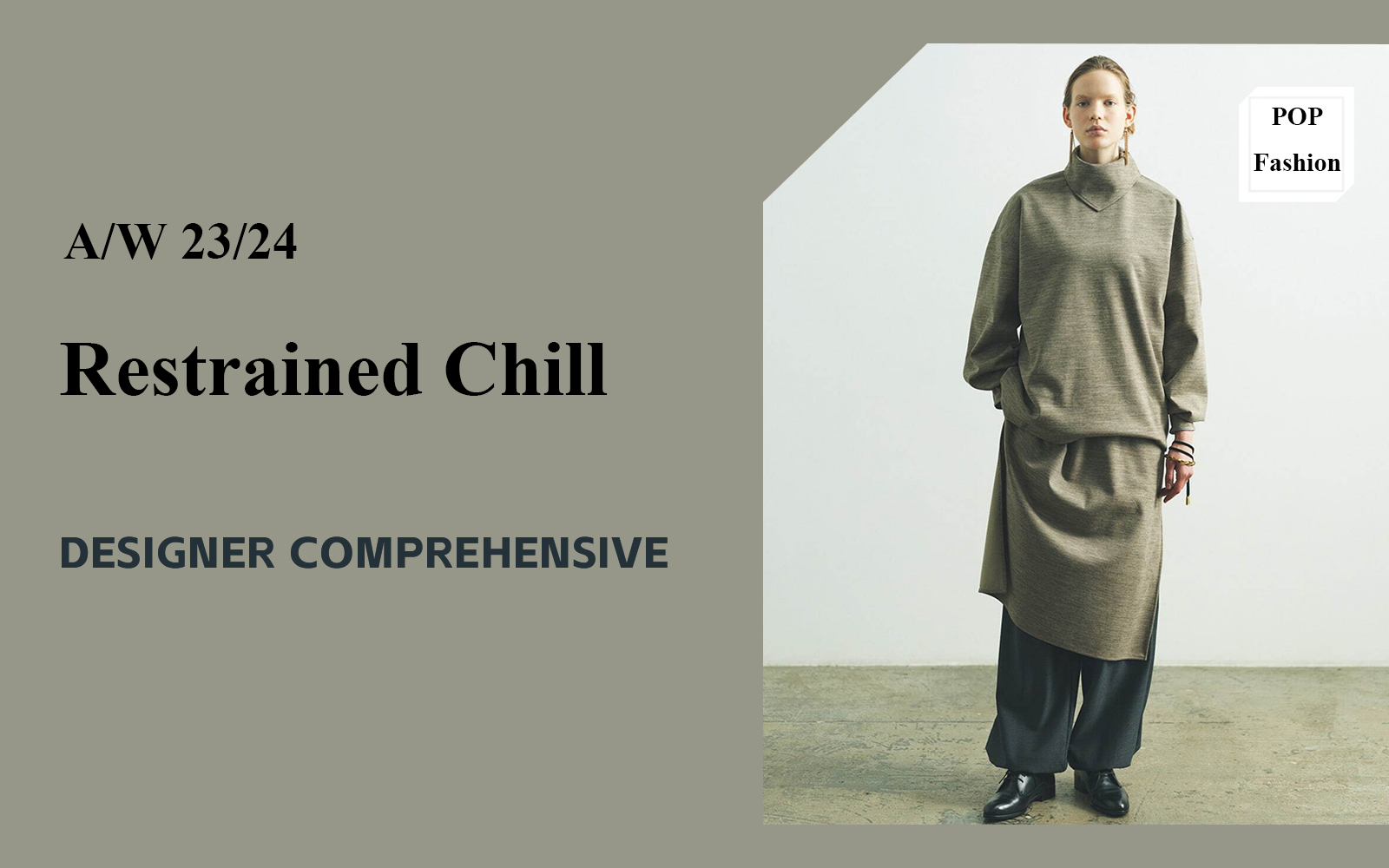 Restrained Chill -- The Comprehensive Analysis of Womenswear Designer Brand