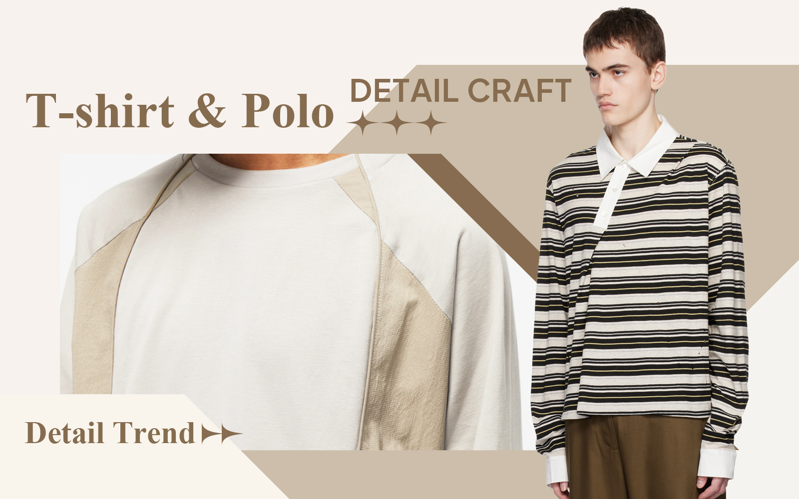 Smart Casual -- The Detail & Craft Trend for Men's T-shirt & Polo Shirt