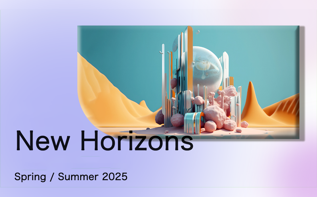New Horizons -- S/S 2025 Theme Forecast
