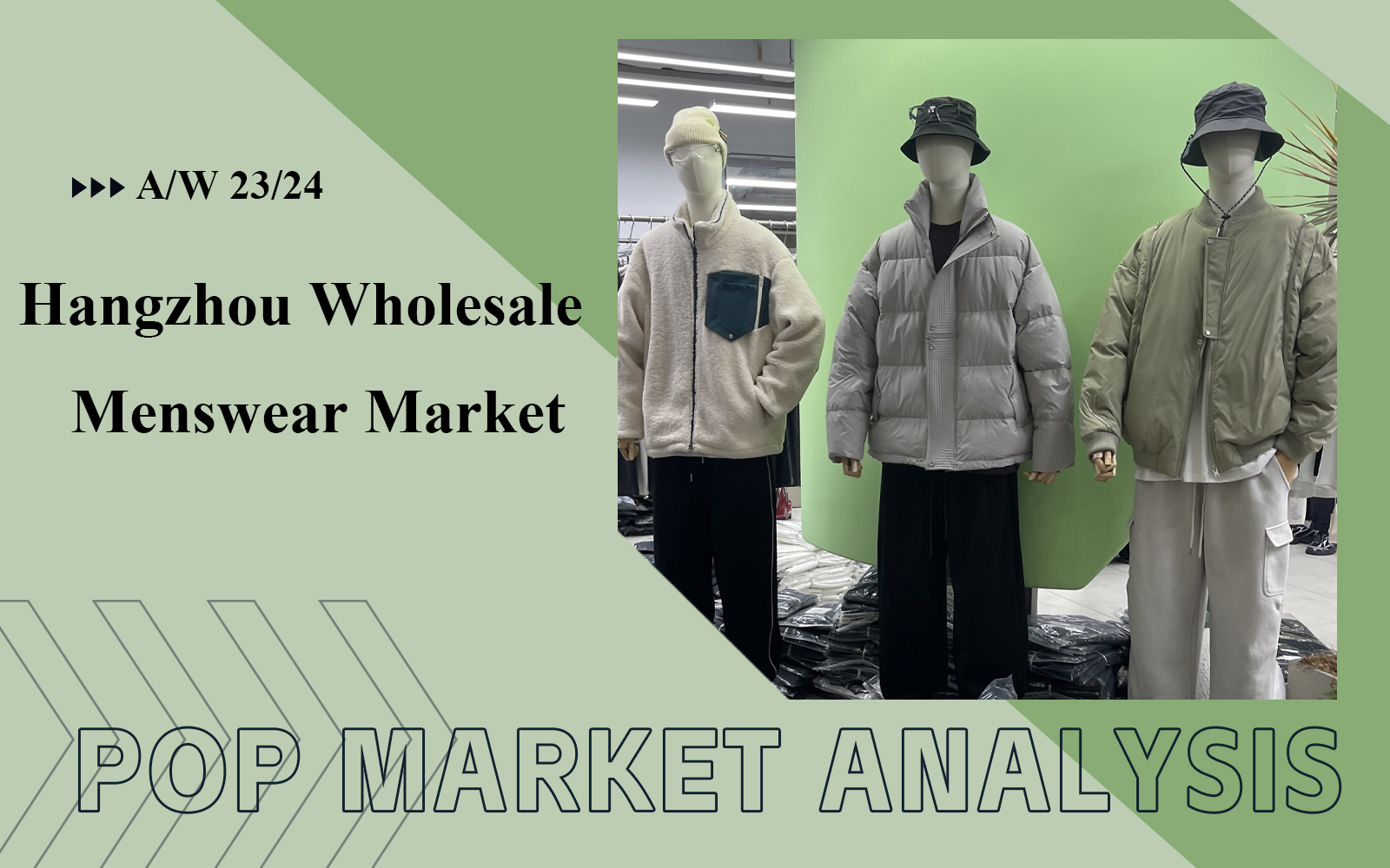 The Comprehensive Analysis of Hangzhou Men's Wholesale Market