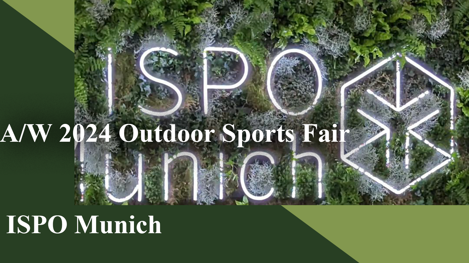 The Analysis of Outdoor Sports Fair ISPO Munich
