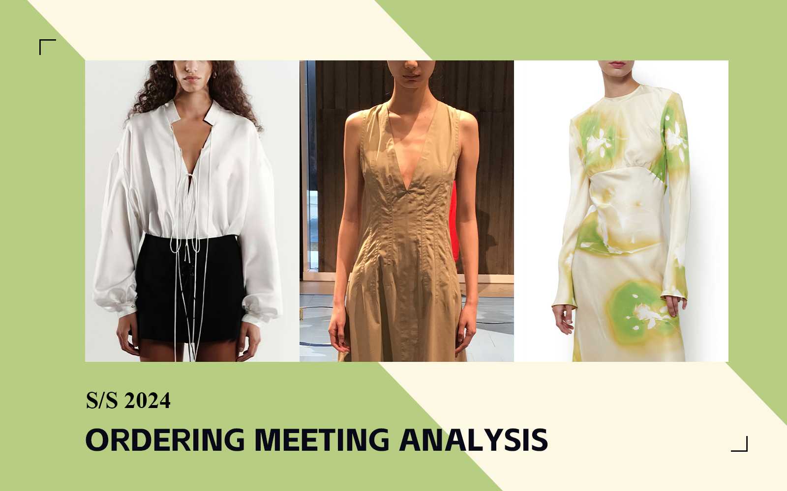 The Comprehensive Analysis of S/S 2024 Womenswear Ordering Meeting