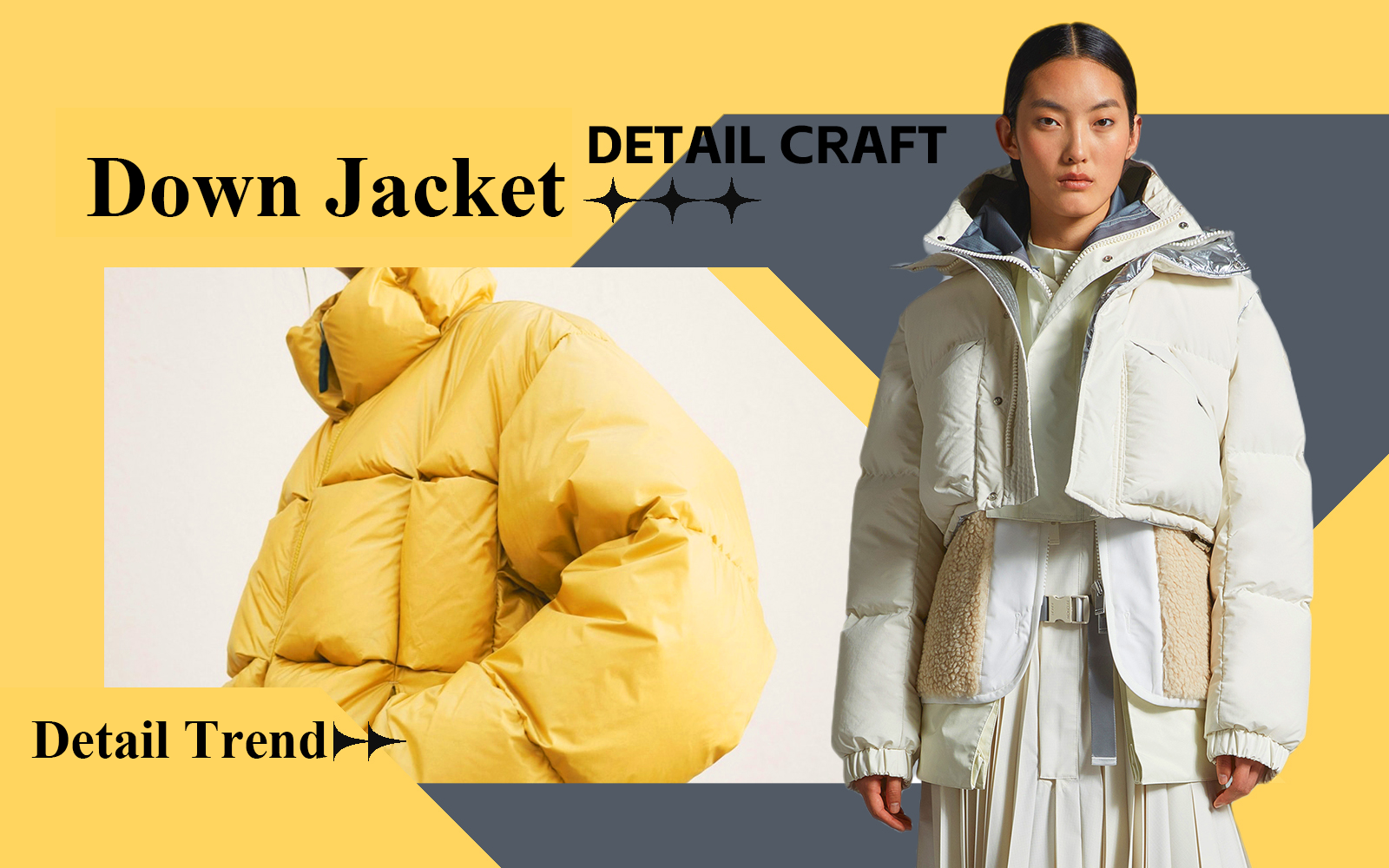 Upgraded Deconstruction -- The Detail & Craft Trend for Women's Down Jacket