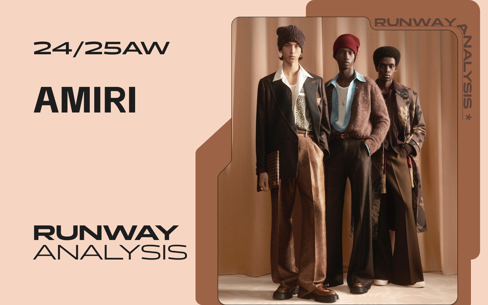 Gorgeous Dreams -- The Menswear Runway Analysis of Amiri