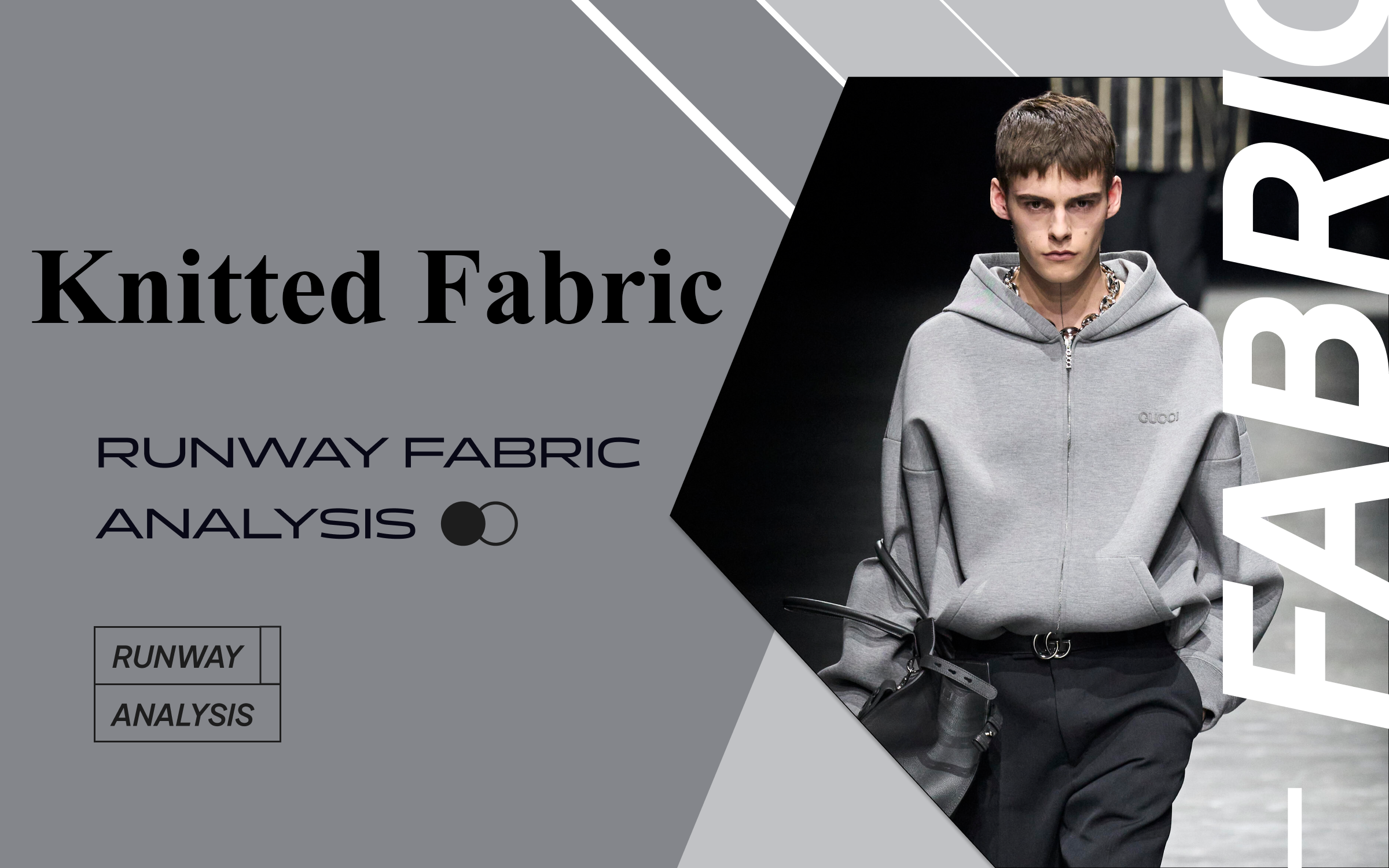 Knitted Fabric -- The Comprehensive Analysis of Men's Runway