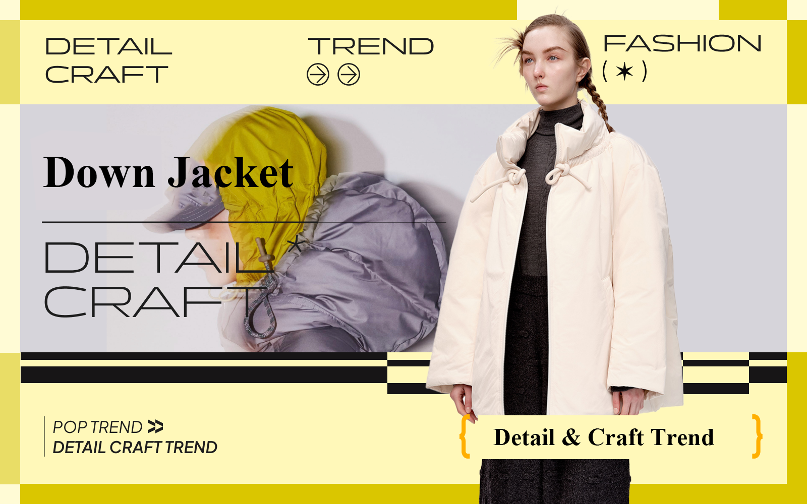 Function & Decoration -- The Detail & Craft Trend for Women's Down Jacket