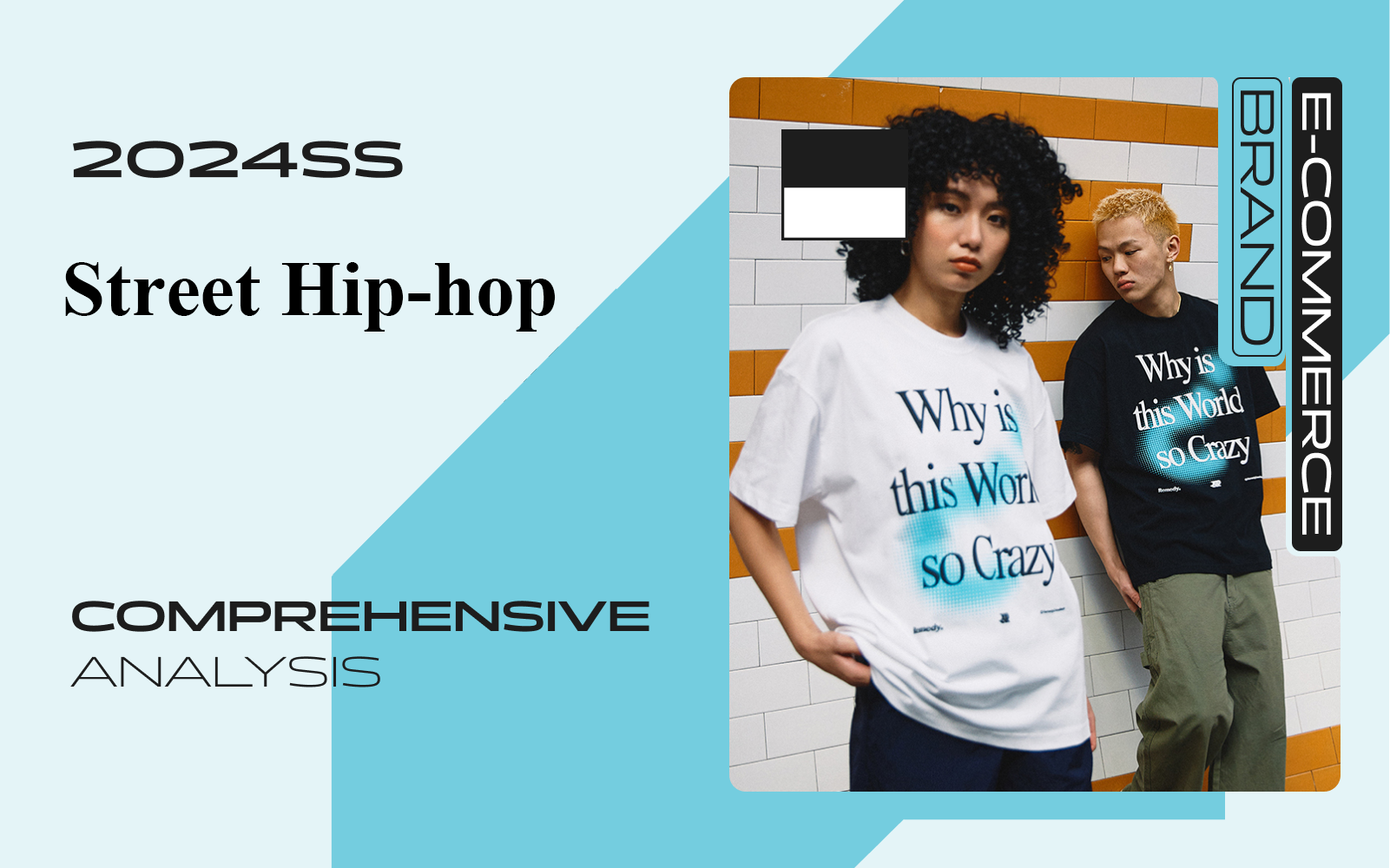 Street Hip-hop -- The Comprehensive Analysis of Men's Wear E-commerce Brands