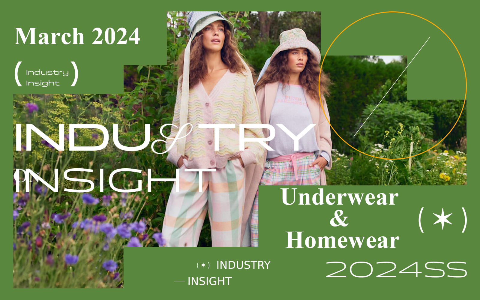 March 2024 -- The Industry Insight of Underwear & Homewear