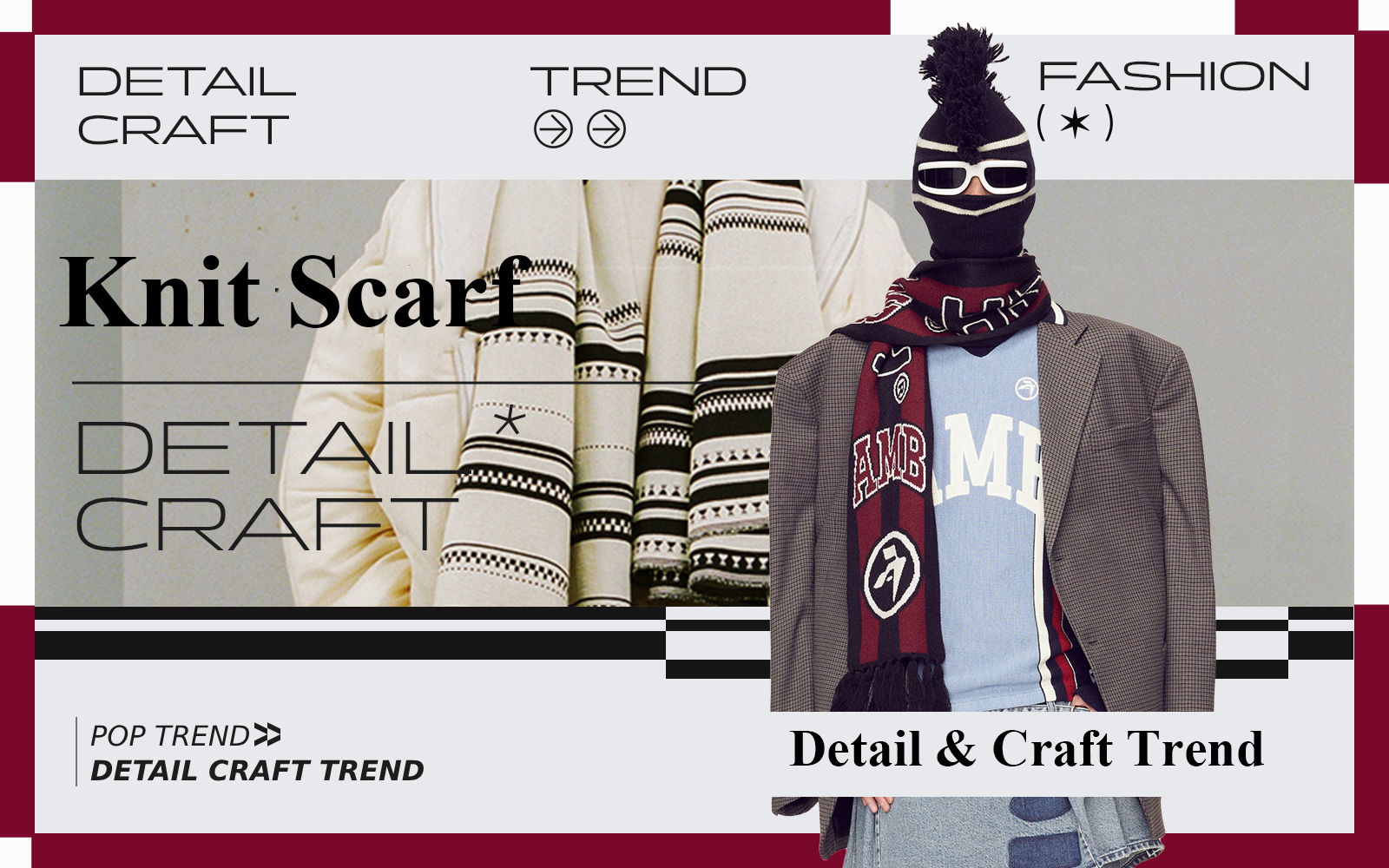 Winter Warmth -- The Detail & Craft Trend for Knit Scarf