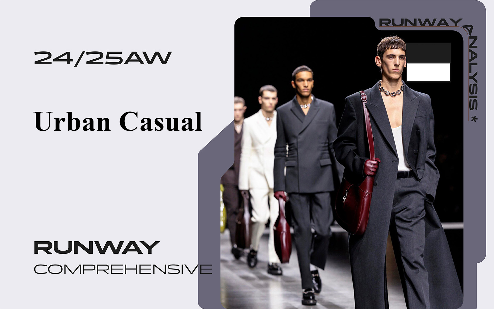 Urban Casual -- The Comprehensive Analysis of Menswear Runway