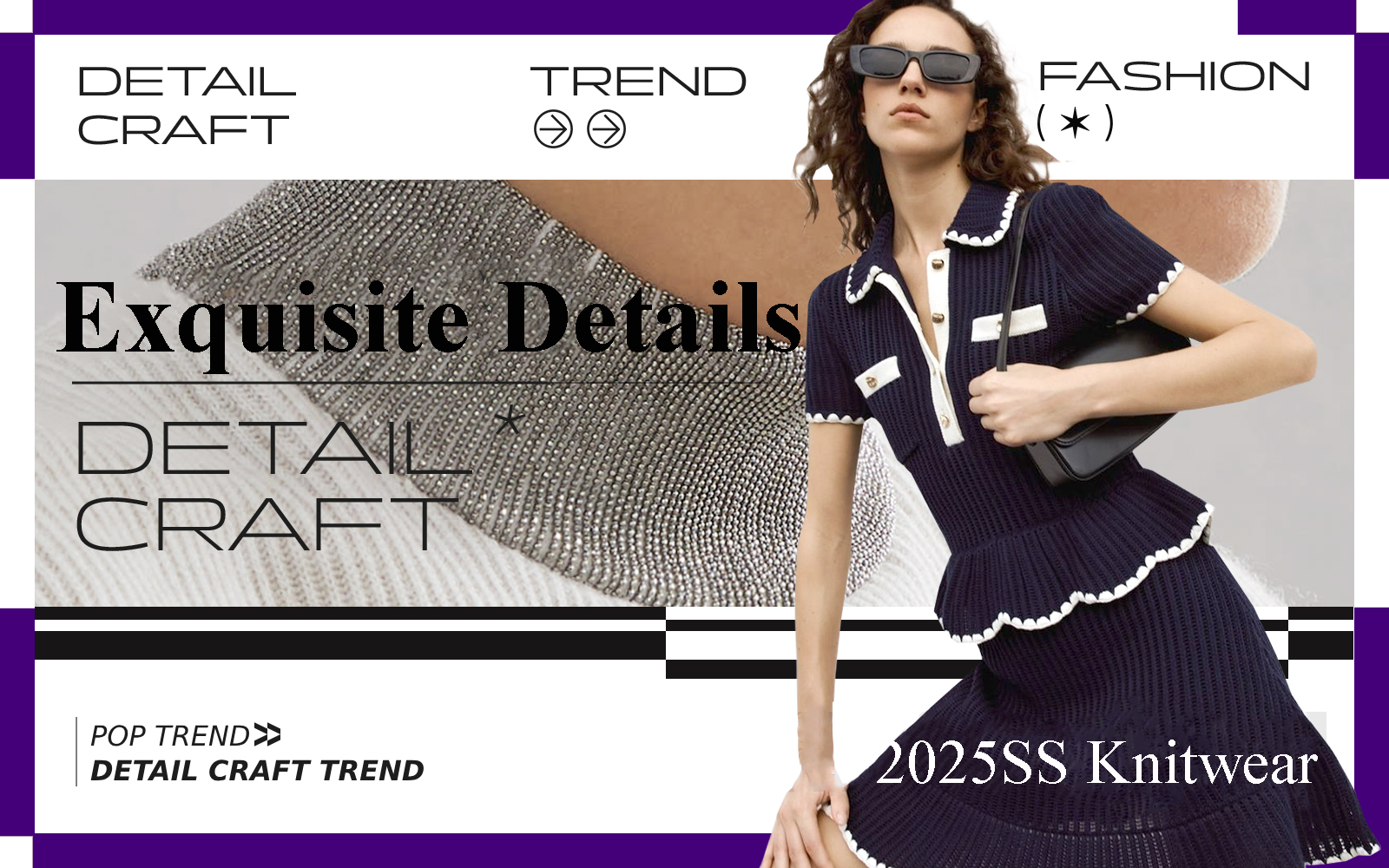 2025SS Craft Trend POP Fashion